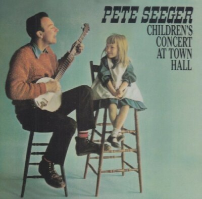 PETE SEEGER - CHILDREN'S CONCERT AT TOWN HALL NEW CD