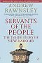 Servants of the People By Andrew Rawnsley. 9780140278507 - Foto 1 di 1