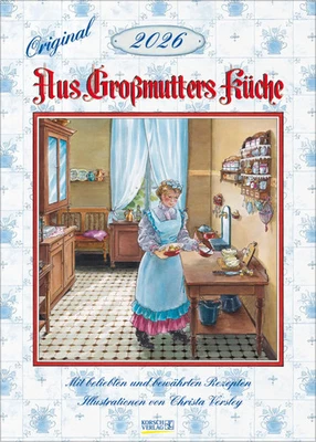 KORSCH VERLAG GMBH Aus Großmutters Küche 2026 | Verlag Korsch | Kalender | 13 S. | Deutsch | 2026