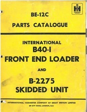 International B40-1 Front End Loader & B2275 Skidded Unit Parts Manual