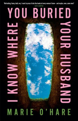 I Know Where You Buried Your Husband Marie O'Hare Taschenbuch Paperback Englisch
