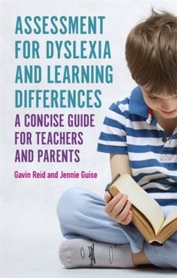Assessment for Dyslexia and Learning Differences : A Concise Guid