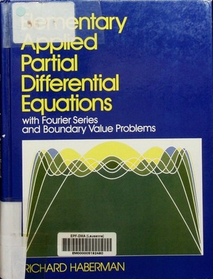 Elementary applied partial differential equations with Fourier series and bounda