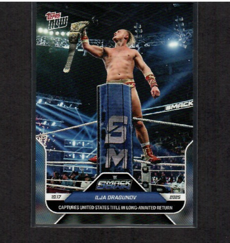 Ilja Dragunov - 2025 WWE Topps NOW® - Card 115 - PR: 680