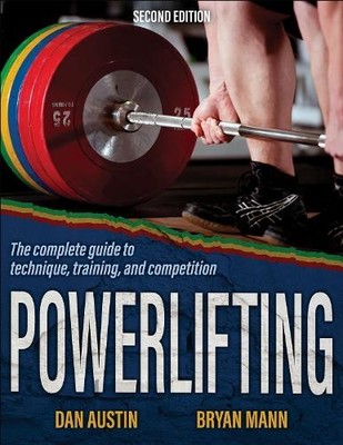 Powerlifting: The Complete Guide to Techni... by Bryan Mann Paperback / softback