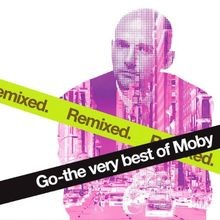 Go-the Very Best of Moby Remixed von Moby | CD | Zustand gut