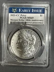 2021-CC MORGAN SILVER DOLLAR - EARLY ISSUE - PCGS MS69 100TH ANNIVERSARY