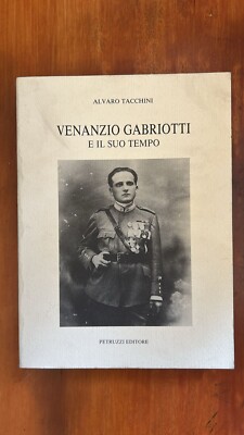 Venanzio Gabriotti und seine Zeit - Alvaro Tacchini - Petruzzi Verlag