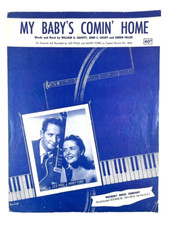 My Baby&rsquo;s Coming Home 1952 Sheet Music Les Paul & Mary Ford Roxbury Music Co