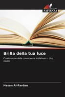 Hasan Al-Fardan | Brilla Della Tua Luce | Taschenbuch | Italienisch (2025)