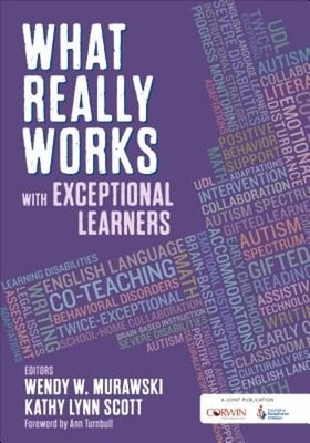What Really Works with Exceptional Learners by Wendy Murawski: Used