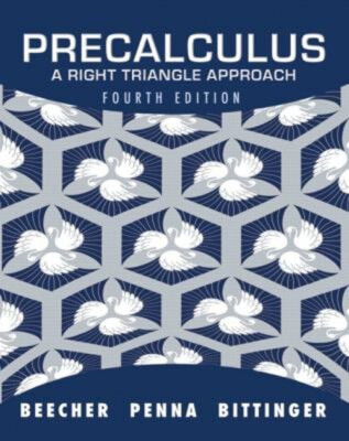 Studyguide for Precalculus : A Right Triangle Approach by Beecher