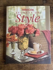 Vintage 2004 Southern Living Secrets Of Style Hardcover Book