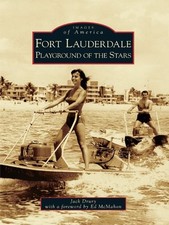 Jack Drury Fort Lauderdale, Fl (Paperback) Images of America