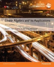 Linear Algebra and Its Applications, Global Edition by Lay