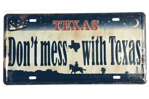 Don't Mess With Texas License Plate Sign Metal 6x12inches New - Picture 2 of 3