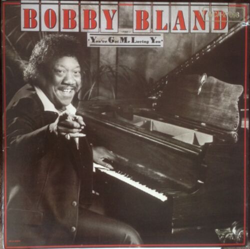 BOBBY BLAND - YOU'VE GOT ME LOVING YOU - LP RECORD - 1984 - KOSTENLOSER BRITISCHER VERSAND - Bild 1 von 4