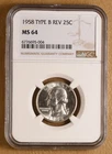 1958 P Washington Quarter 'Type B Reverse' NGC MS64