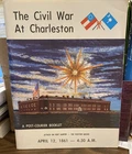 The Civil War At Charleston History Book Fort Sumter South Carolina Ironclads