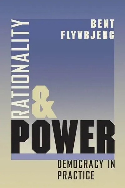 Rationality & Power - Democracy In Practice (Paper) | Democracy In Practice-image