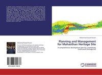 Planning And Management For Mahasthan Heritage Site Mohammad Sazzad Hossain