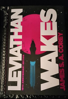 Leviathan Wakes 10th Anniversary Edition (Hardcover)