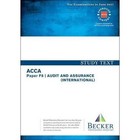 ACCA Approved - F8 Audit and Assurance: Study Text (for the March and June 2017 Exams) by Becker Professional Education Ltd (Paperback, 2016)