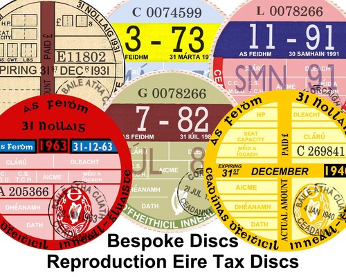 Replica / Reproduction Irish Eire Republic of Ireland Motor Tax Disc Bespoke - Afbeelding 1 van 1