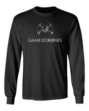 Game of Drones T-Shirt | Funny Drone Flying Design Long Sleeve Tshirt