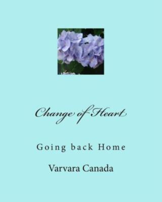 Change Of Heart: Going Back Home