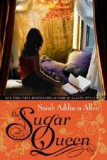 The Sugar Queen - Hardcover By Allen, Sarah Addison - GOOD