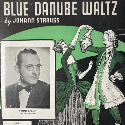 Blue Danube Waltz Vtg Sheet Music Tommy Dorsey Orchestra 1935