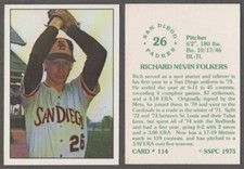 RICH FOLKERS NM/MT+ - 1975 SSPC # 114 - SAN DIEGO PADRES PITCHER - 50 YEARS OLD