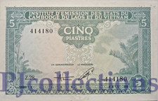 FRENCH INDOCHINA 5 PIASTRES 1953 PICK 106 AU W/PINHOLES