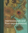 Impressionism and Post-Impressionism: Highlights from the Philadelphia Museum