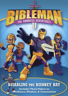 Disabling the Disobey Ray: Plus Two Additional Bibleman Adventures!
