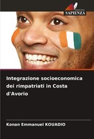 Integrazione Socioeconomica Dei Rimpatriati In Costa D'avorio Kouadio Buch 2024