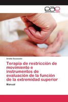 Terapia De RestriccióN De Movimiento E Instrumentos De EvaluacióN De La...