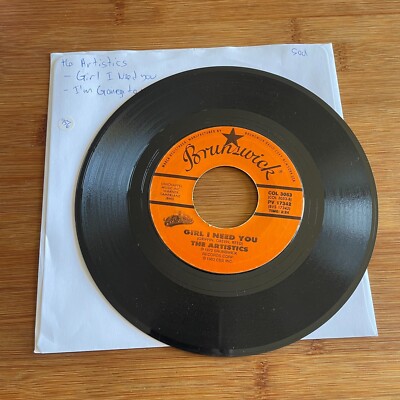 The Artistics 7'' I'm Going to Miss You / Girl I Need You - Northern Soul 45 a956