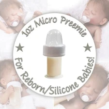 Micro Preemie Bottle w/No Hole Nipple For Reborn/Silicone Baby Dolls! 