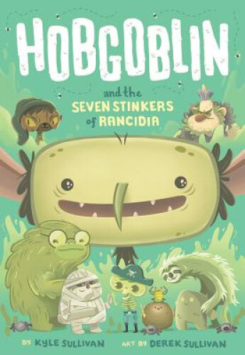 Thumbnail - Hobgoblin And The Seven Stinkers Of Rancidia (hazy Fables) By