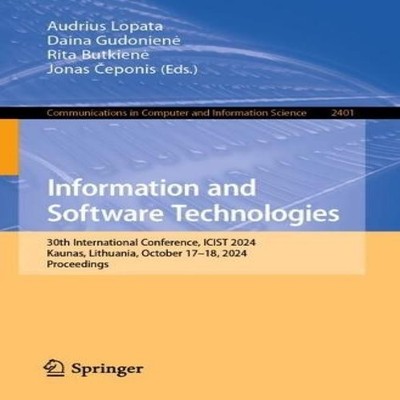 Information and Software Technologies 30th International Conferen