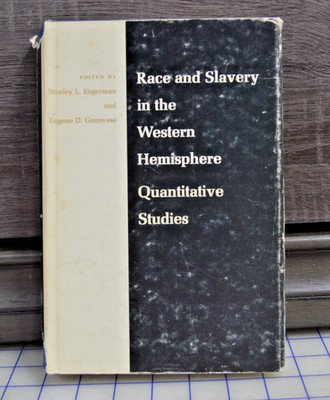 Race and Slavery in the Western Hemisphere : Quantitative Studies