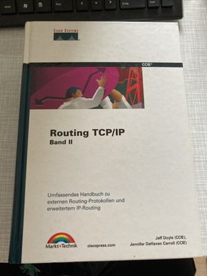 Routing TCP/IP, Band II . Externe Routing-Protokolle und erweitertes IP-Routing