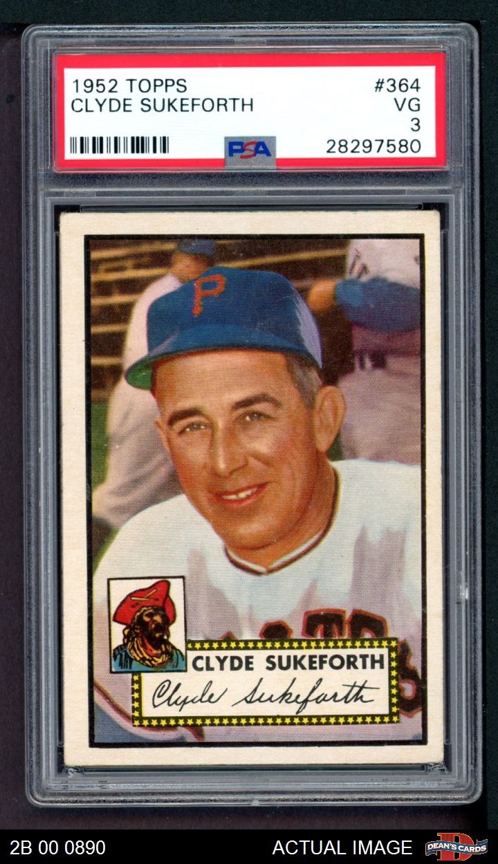 1952 Topps #364 Clyde Sukeforth Pirates PSA 3 - VG