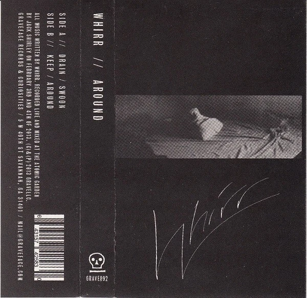 Whirr - Around EP Cassette 2013 Graveface 1st Press White Tape RARE New Sealed - Image 4 of 4