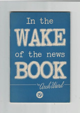 1943 CHICAGO TRIBUNE-IN THE WAKE OF THE NEWS-JOKES-CARTOONS-HISTORY-ARCH WARD
