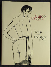 Guido Crepax - JUSTINE and THE STORY OF O - Taschen - Evergreen HC 2000