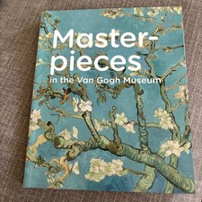 Masterpieces in the Van Gogh Museum Amsterdam Art Book Illustrated