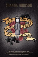 Shanna Hindson | It Is What It Is And It Aint What It Was | Taschenbuch (2012)